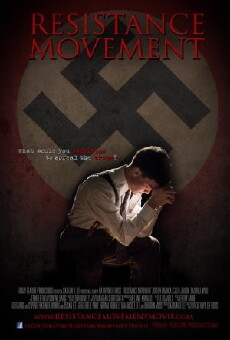 Resistance Movement (2013) - Stream Online