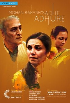 Mohan Rakesh's Adhe Adhure (2014) - Stream Online