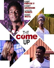 The Come Up (2017) - Stream Online