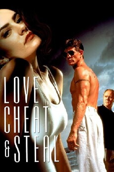 Love, Cheat & Steal (1993) - Stream Online