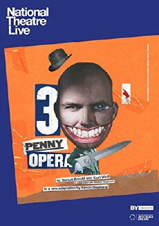 National Theatre Live: The Threepenny Opera (2016) - Stream Online