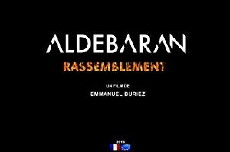 Aldebaran Rassemblement (2018) - Stream Online