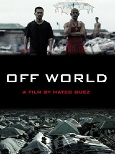 Off World (2010) - Stream Online