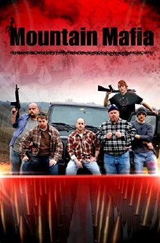 Mountain Mafia (2012) - Stream Online