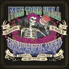 Fare Thee Well: Celebrating 50 Years of Grateful Dead (2015) - Stream Online