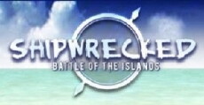 Shipwrecked: Battle of the Islands (2006) - Stream Online