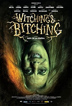 Witching and Bitching (2013) - Stream Online