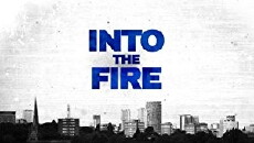 Into the Fire (2018) - Stream Online