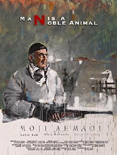 Man is a Noble Animal (2017) - Stream Online