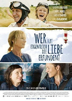 Wer hat eigentlich die Liebe erfunden? (2018) - Stream Online