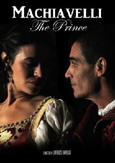 Niccolò Machiavelli il Principe della politica (2017) - Stream Online