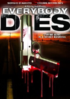 Everybody Dies (2009) - Stream Online