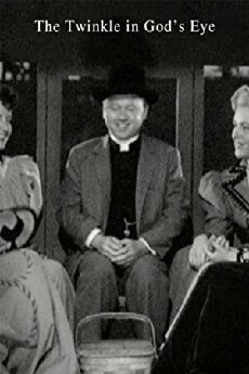 The Twinkle in God's Eye (1955) - Stream Online