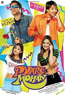 Pyare Mohan (2006) - Stream Online