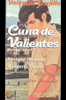 Cuna de valientes (1972) - Stream Online