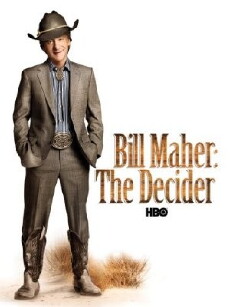 Bill Maher: The Decider (2007) - Stream Online