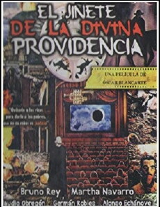 El jinete de la divina providencia (1989) - Stream Online