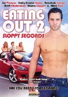 Eating Out 2: Sloppy Seconds (2006) - Stream Online