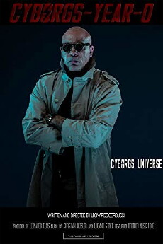 Cyborgs: Year 0 (2018) - Stream Online