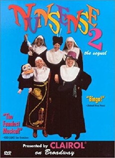 Nunsense 2: The Sequel (1994) - Stream Online