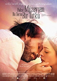 Fakat Müzeyyen Bu Derin Bir Tutku (2014) - Stream Online