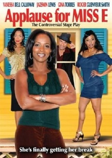 Applause for Miss E (2009) - Stream Online