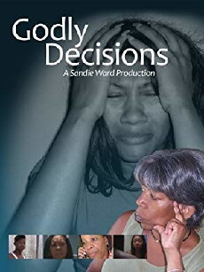 Godly Decisions (2009) - Stream Online