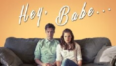 Hey, Babe... (2016) - Stream Online
