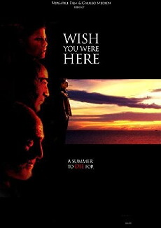 Wish You Were Here (2005) - Stream Online