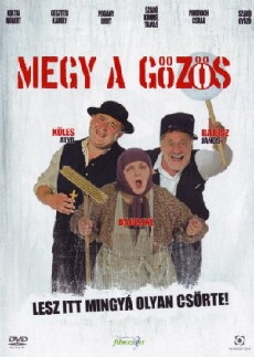 Megy a gözös (2007) - Stream Online