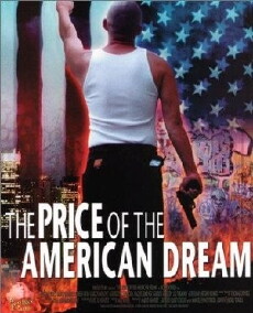 The Price of the American Dream (2001) - Stream Online