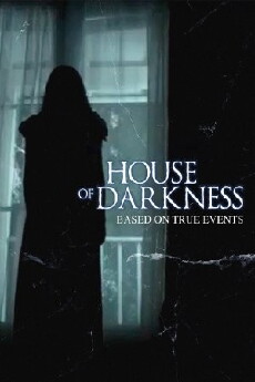 House of Darkness (2016) - Stream Online