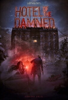 Hotel of the Damned (2016) - Stream Online