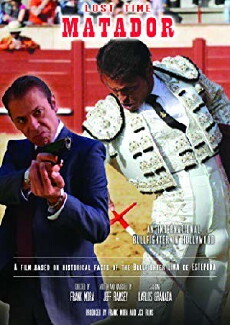 Lost Time Matador (2018) - Stream Online