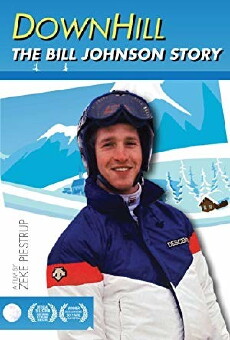Downhill: The Bill Johnson Story (2011) - Stream Online