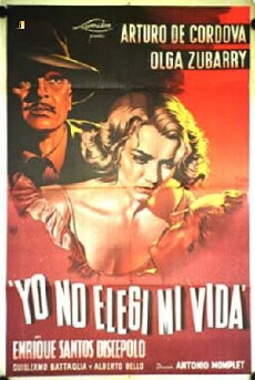 Yo no elegí mi vida (1949) - Stream Online