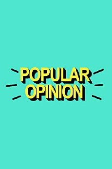 Popular Opinion (2017) - Stream Online