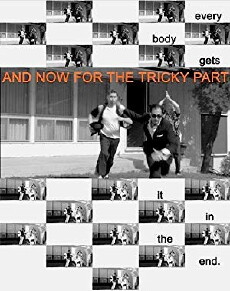 And Now for the Tricky Part (2014) - Stream Online