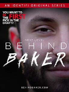 NEXT LEVEL: Behind Baker (2018) - Stream Online