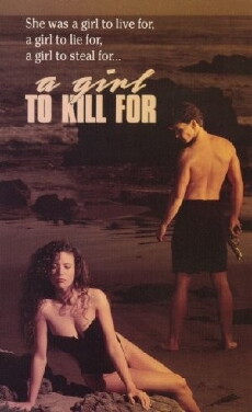 A Girl to Kill For (1990) - Stream Online