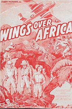 Wings Over Africa (1936) - Stream Online