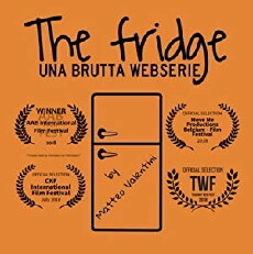 The Fridge: An Ugly Web Series (2017) - Stream Online