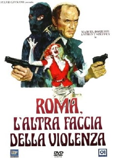 Rome: The Other Side of Violence (1976) - Stream Online
