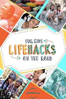 Life Hacks for Kids: On the Road (2018) - Stream Online