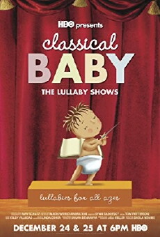 Classical Baby: The Lullaby Show 2 (2017) - Stream Online