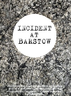 Incident at Barstow (2011) - Stream Online