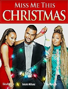 Miss Me This Christmas (2017) - Stream Online