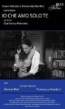 Io che amo solo te (2004) - Stream Online