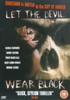 Let the Devil Wear Black (1999) - Stream Online