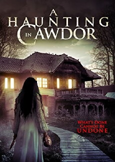 A Haunting in Cawdor (2015) - Stream Online